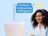 How Software Engineering Intelligence Drives Better Results